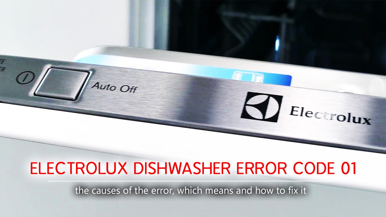 انواع کد خطا در ماشین ظرفشویی الکترولوکس